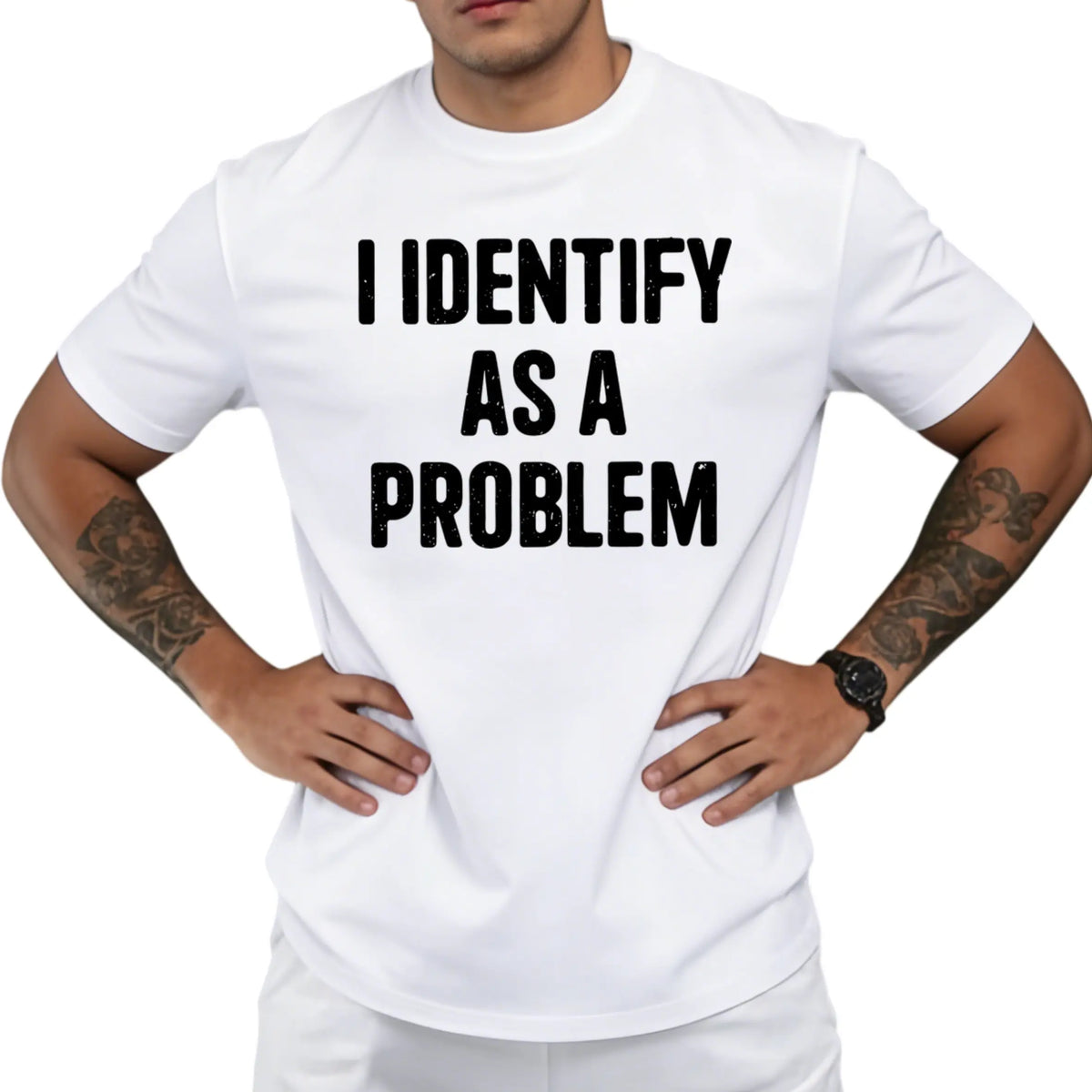 I Identify as a Problem Shirt, Funny Humor Men T-Shirt, Sarcastic Graphic Tee for Men, Sarcasm Men Clothing